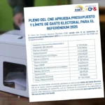 CNE aprueba Presupuesto para el Referéndum 2025